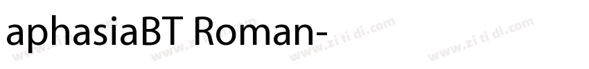 aphasiaBT Roman字体转换